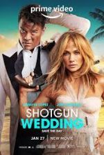 Watch Shotgun Wedding Zumvo