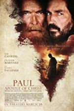 Watch Paul, Apostle of Christ Zumvo