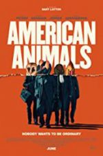 Watch American Animals Zumvo