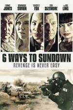 Watch 6 Ways to Sundown Zumvo