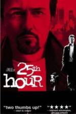 Watch 25th Hour Zumvo