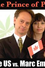 Watch Prince of Pot The US vs Marc Emery Zumvo