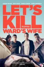 Watch Let's Kill Ward's Wife Zumvo