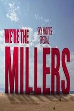 Watch We're The Millers Sky Movie Special Zumvo