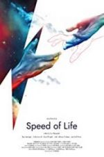 Watch Speed of Life Zumvo