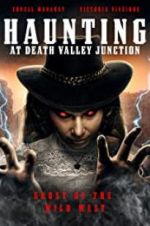 Watch The Haunting at Death Valley Junction Zumvo