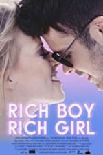 Watch Rich Boy, Rich Girl Zumvo