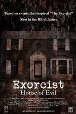 Watch Exorcist House of Evil Zumvo