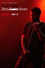 Watch Kevin Hart: Zero F**ks Given Zumvo