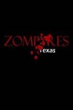 Watch Zompyres Texas Zumvo