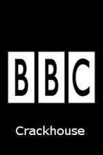 Watch BBC Crackhouse Zumvo