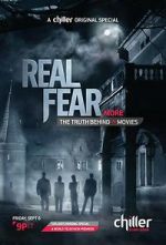 Watch Real Fear 2: The Truth Behind More Movies Zumvo