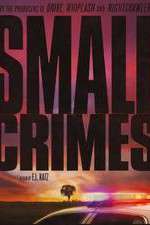 Watch Small Crimes Zumvo