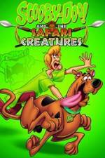 Watch Scooby-Doo! and the Safari Creatures Zumvo