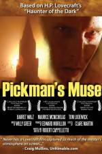 Watch Pickman's Muse Zumvo