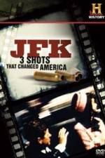 Watch History Channel JFK - 3 Shots That Changed America Zumvo