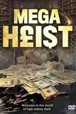 Watch Mega Heist Zumvo