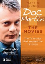 Watch Doc Martin and the Legend of the Cloutie Zumvo