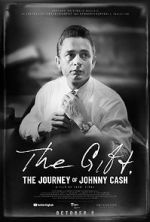 Watch The Gift: The Journey of Johnny Cash Zumvo