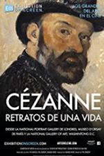 Watch Exhibition on Screen: Czanne - Portraits of a Life Zumvo