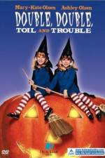 Watch Double Double Toil and Trouble Zumvo