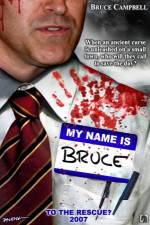 Watch My Name Is Bruce Zumvo