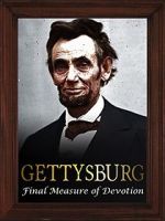 Watch Gettysburg: The Final Measure of Devotion Zumvo