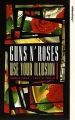 Watch Guns N\' Roses: Use Your Illusion I Zumvo