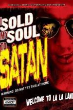 Watch I Sold My Soul to Satan Zumvo