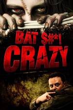 Watch Bat $#*! Crazy Zumvo