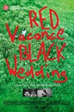 Watch Red Vacance Black Wedding Zumvo