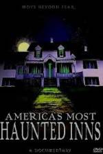 Watch Americas Most Haunted Inns Zumvo