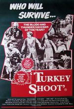 Watch Turkey Shoot Zumvo