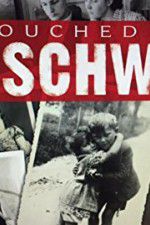 Watch Touched by Auschwitz Zumvo