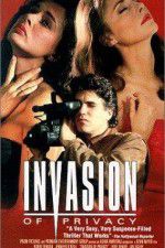 Watch Invasion of Privacy Zumvo