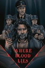 Watch Where Blood Lies (Short 2019) Zumvo