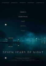 Watch Seven Years of Night Zumvo