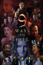 Watch 9 Ways to Hell Zumvo