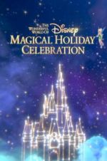 Watch The Wonderful World of Disney: Magical Holiday Celebration Zumvo