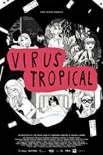 Watch Virus Tropical Zumvo