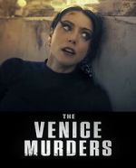 Watch The Venice Murders Zumvo