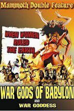 Watch War Gods of Babylon Zumvo