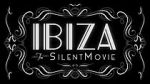 Watch Ibiza: The Silent Movie Zumvo