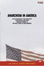 Watch Anarchism in America Zumvo