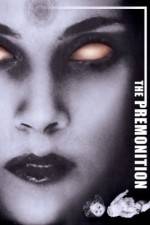 Watch The Premonition Zumvo