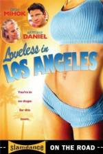 Watch Loveless in Los Angeles Zumvo