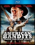 Watch American Bandits: Frank and Jesse James Zumvo