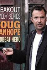 Watch Doug Stanhope: Deadbeat Hero Zumvo