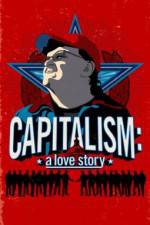 Watch Capitalism: A Love Story Zumvo