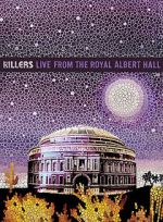 Watch The Killers: Live from the Royal Albert Hall Zumvo